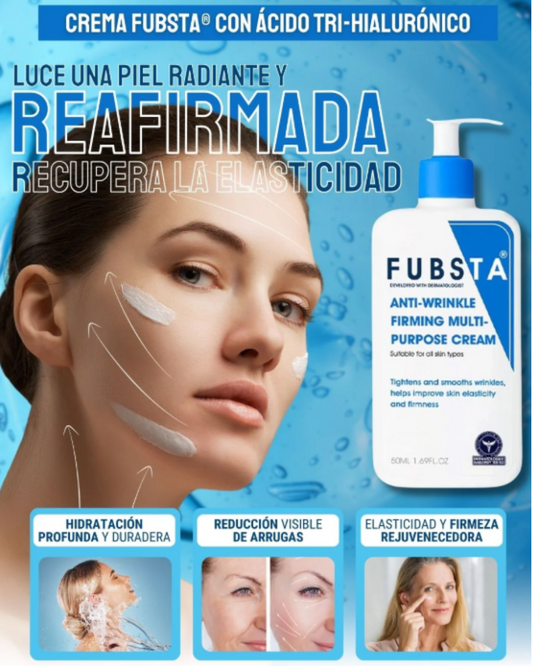 Crema reafirmante y antiarrugas avanzada FUBSTA + 3 regalos